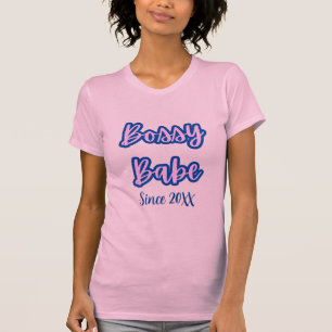 Pretty Cute Blue Bossy Babe Since 20XX Women’s T-Shirt