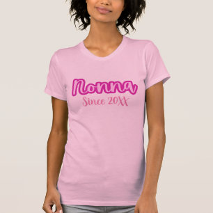 Pretty Cute Pink Nonna Since 20XX Women’s T-Shirt