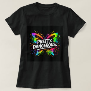 Pretty. Dangerous. Butterfly Shirt 0047697