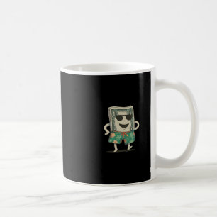Pretty Dollar In Vacation Shorts For Cash King Lov Coffee Mug