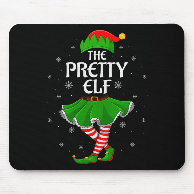 Pretty Elf Christmas Family Girls Women Elf Squad  Mouse Pad (Front)