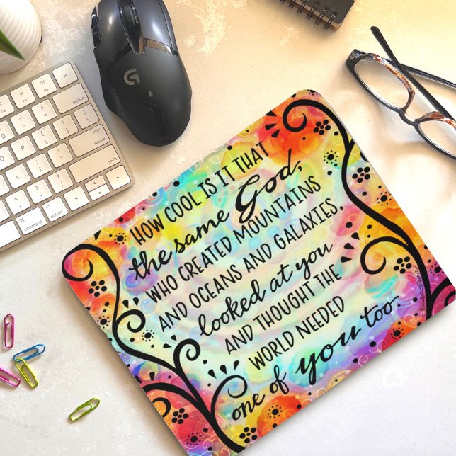 Pretty Faith Inspired God Needed One of You Mouse Pad (Creator Uploaded)