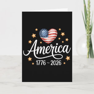 Pretty Flag Heart 1776 2026 July 4th 250th Birthda Card