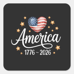 Pretty Flag Heart 1776-2026 July 4th 250th Square Sticker