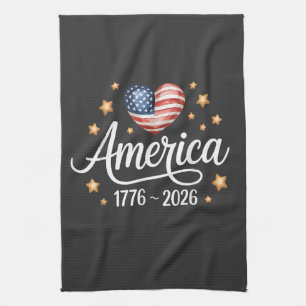 Pretty Flag Heart 1776-2026 July 4th 250th Tea Towel