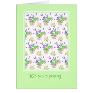 Pretty Floral 104th Birthday Greeting