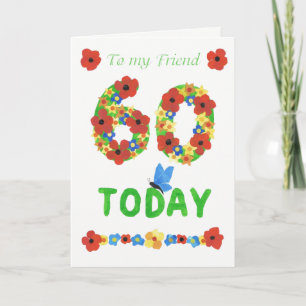Pretty Floral 60th Birthday, for Friend Card