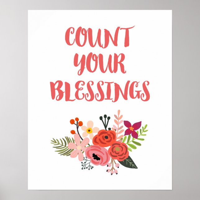 Pretty Floral Count Your Blessings Poster (Front)