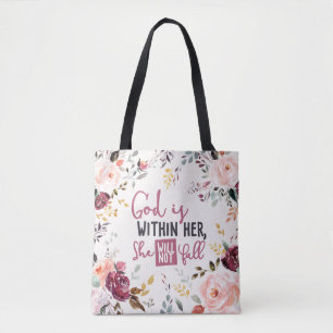 Pretty Floral God is Within Her She Will Not Fall Tote Bag