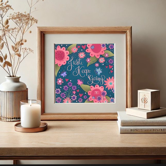Pretty Floral Keep Going Quote Inspirivity Poster (Creator Uploaded)