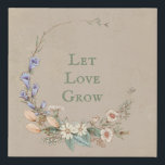 Pretty Floral Let Love Grow Inspirational Faux Canvas Print<br><div class="desc">Sweet faux canvas “Let Love Grow” floral decorative wall art.  This is simple minimalistic home decor.  This will be perfect for a wedding gift,  birthday gift.  Better yet,  treat yourself to this pretty picture.</div>