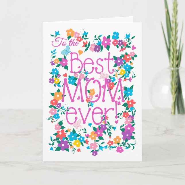 Pretty Floral Mother's Day Best Mum Ever Card (Front)