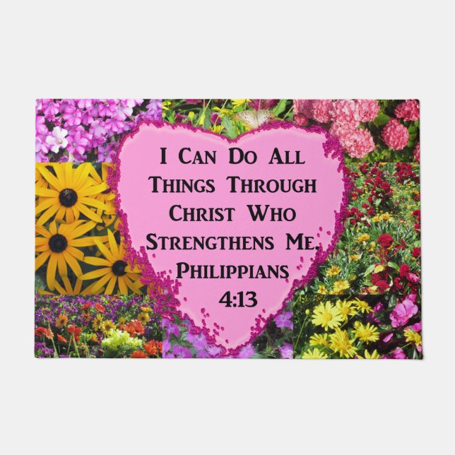 PRETTY FLORAL PHILIPPIANS 4:13 PHOTO DESIGN DOORMAT (Front)