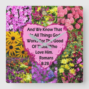 PRETTY FLORAL ROMANS 8:28 SCRIPTURE VERSE SQUARE WALL CLOCK
