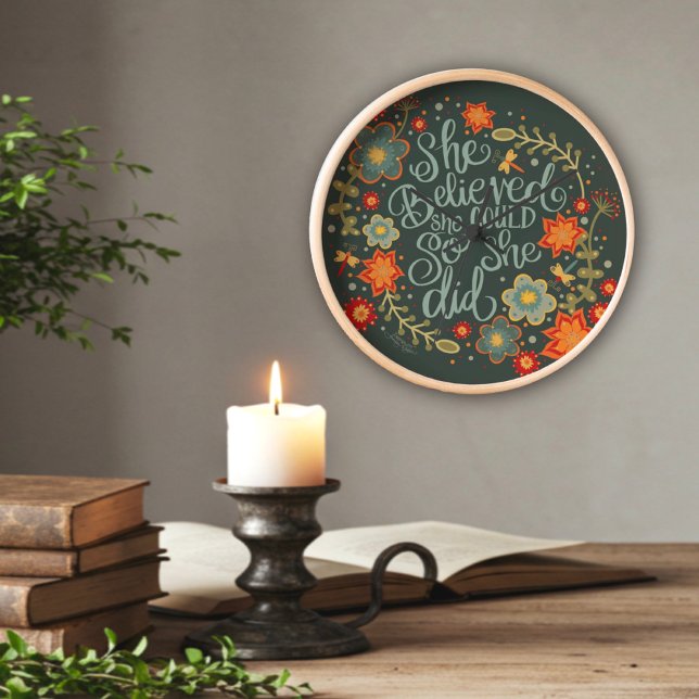 Pretty Floral She Believed Quote Inspirivity Clock (Creator Uploaded)