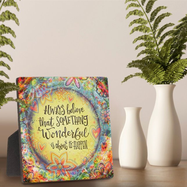 Pretty Floral Something Wonderful Quote Plaque (Creator Uploaded)