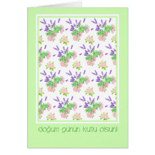 Pretty Floral Turkish Language Greeting Birthday