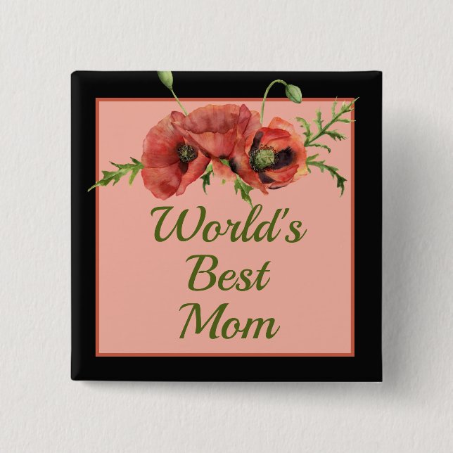 Pretty Floral World's Best Mum   15 Cm Square Badge (Front)