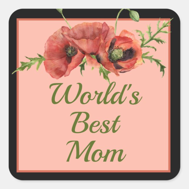 Pretty Floral World's Best Mum  Square Sticker (Front)