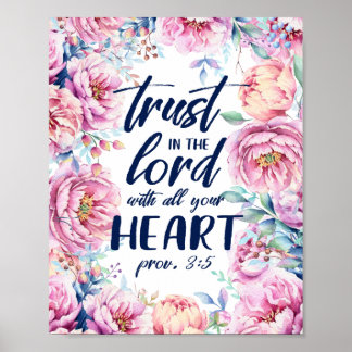 Pretty Florals | Trust in the Lord | Dark Text Poster