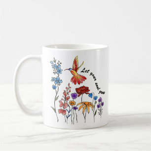 Pretty flowers hummingbird let your soul grow coffee mug