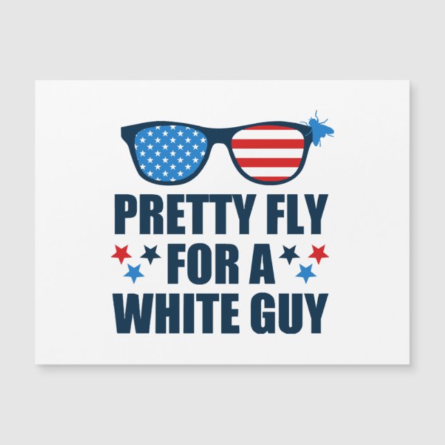 Pretty Fly For A White Guy (Front)