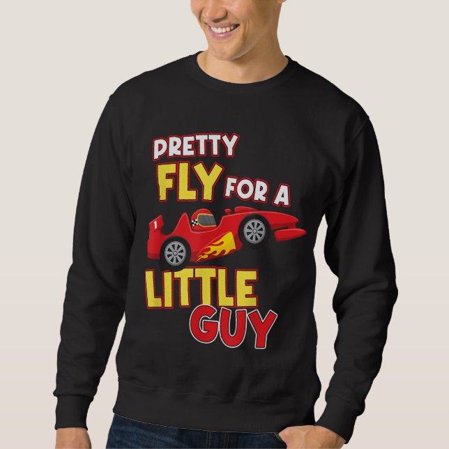 Pretty Fly For Little Boy Guy Son Brother Kid Chil Sweatshirt (Front)
