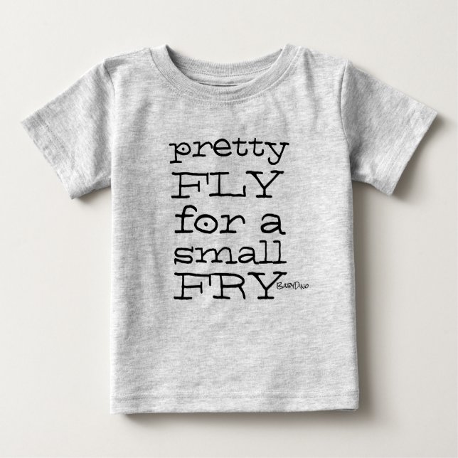 Pretty Fly - MzSandino Baby T-Shirt (Front)