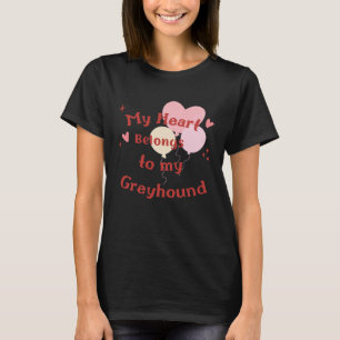 Pretty & funny dog design Greyhound Love! Valentin T-Shirt