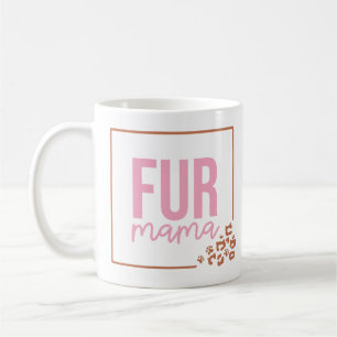 Pretty Fur Mama Coffee Mug