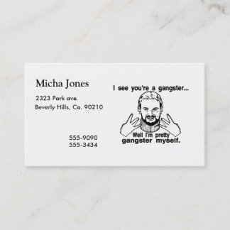 Pretty Gangster Myself Business Card