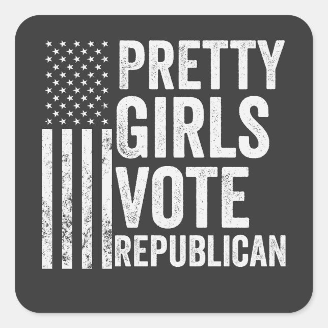 Pretty Girls For Republicans Election 2024 Square Sticker (Front)
