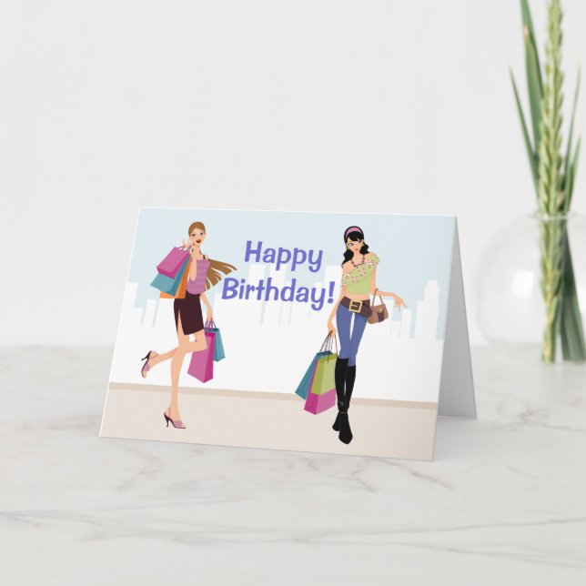 Pretty girls shopping in the city Birthday Card (Front)