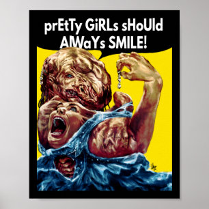 Pretty Girls Should Always Smile! Sticker Poster