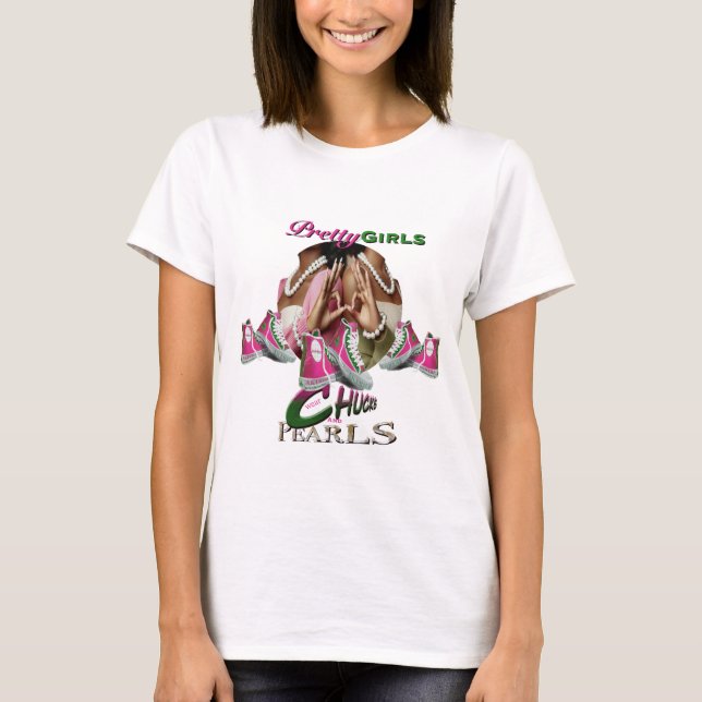 Pretty Girls T-Shirt (Front)