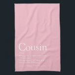 Pretty Girly Pink Fun Best Ever Cousin Definition Tea Towel<br><div class="desc">Personalise for your special cousin to create a unique gift. A perfect way to show her how amazing she is every day. You can even customise the background to their favourite colour. Designed by Thisisnotme©</div>