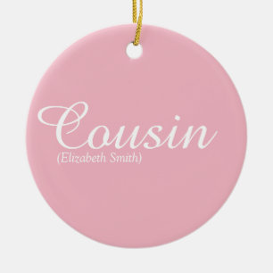 Pretty Girly Pink Script Cool Cousin Definition Ceramic Ornament