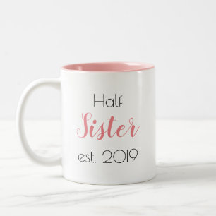 Pretty Half Sister Personalised Girly Two-Tone Coffee Mug