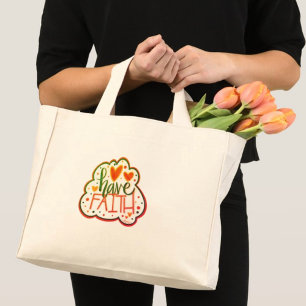 Pretty Have Faith Inspirivity Tote Bag