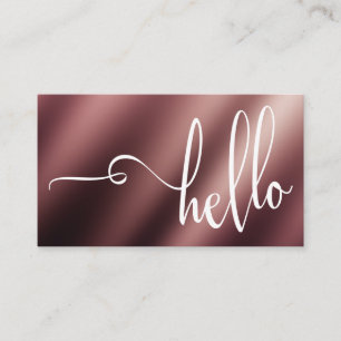 Pretty Hello Typography Over Smooth Rose Gold Business Card