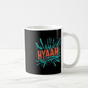 Pretty Hyaah Costume For Karate Man And Woman  Coffee Mug