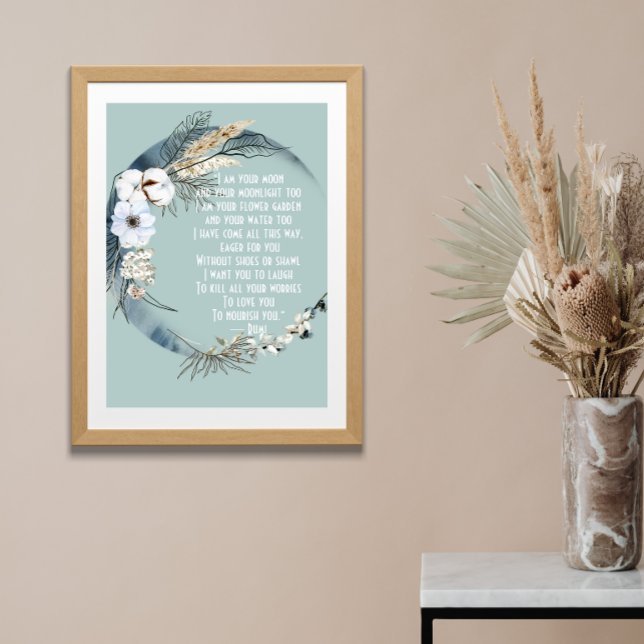 Pretty I Am Your Moon Rumi Poster (Creator Uploaded)