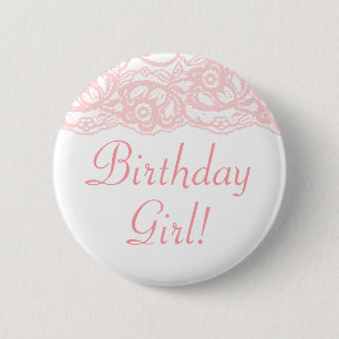 Pretty in Pink Birthday Girl! Button