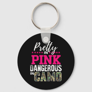 Pretty In Pink Dangerous In Camo Hunting Girl Key Ring