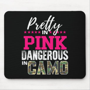 Pretty In Pink Dangerous In Camo Hunting Girl Mouse Pad
