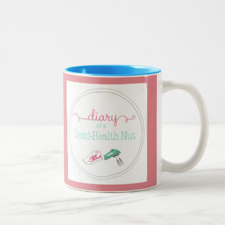Pretty in Pink Diary of a Semi-Health Nut Mug