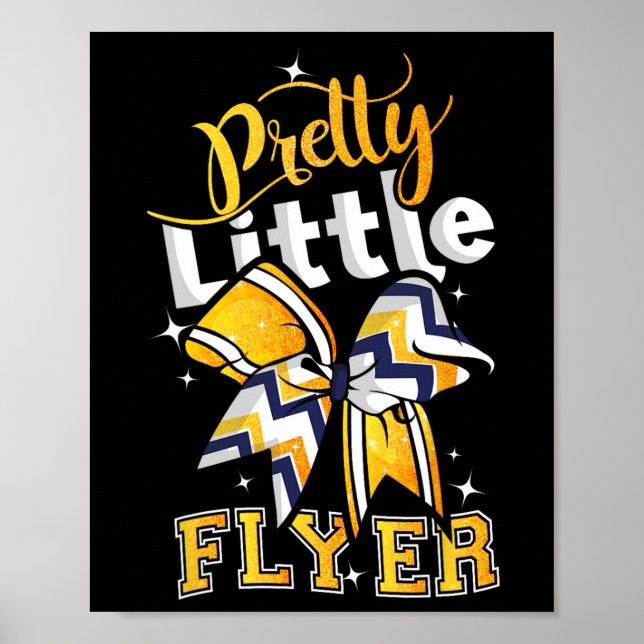 Pretty Little Flyer Cheer Cheerleading Team  Poster (Front)