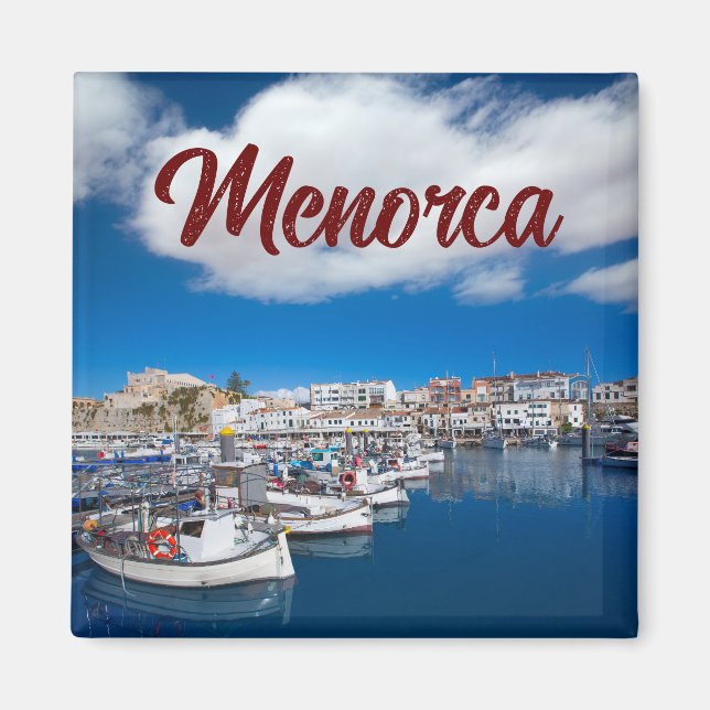 Pretty Menorca Port of Ciutadella - Souvenir Magnet (Front)