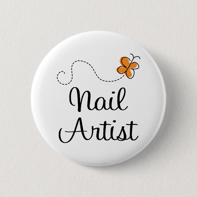 Pretty Nail Artist Gift 6 Cm Round Badge (Front)