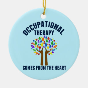 Pretty Occupational Therapy Quote Ceramic Ornament